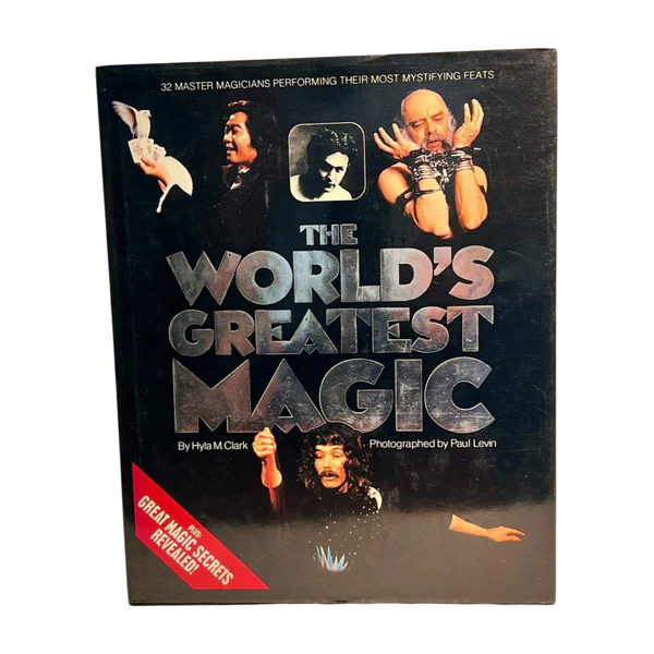 Hyla M. Clark & Paul Levin - The World's Greatest Magic